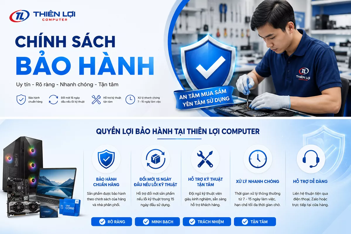 Chính sách bảo hành sản phẩm tại Máy Tính Thiên Lợi Hải Phòng