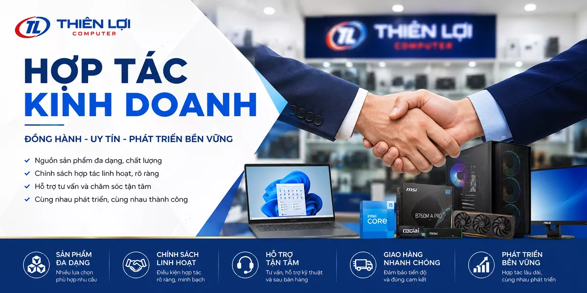 Hợp tác kinh doanh - Máy Tính Thiên Lợi Hải Phòng Hình ảnh hợp tác kinh doanh máy tính laptop và linh kiện tại Máy Tính Thiên Lợi Hải Phòng