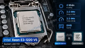 CPU Intel Xeon E3-1220 V5 socket LGA1151 4 nhân 4 luồng hiệu năng tương đương Core i5 6500